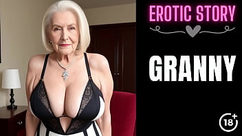 [GRANNY Story] Fuckin' a supah super-hot Aged GILF Part 1